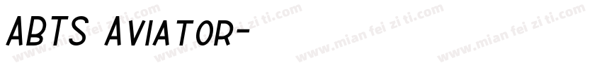 ABTS Aviator字体转换